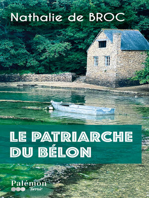 cover image of Le patriarche du Bélon